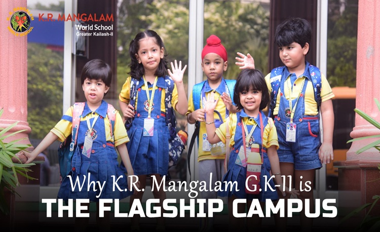 Why K.R. Mangalam G.K-II is the Flagship Campus