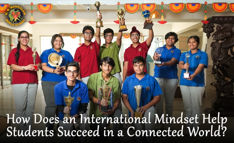 How Does an International Mindset Help Students Succeed in a Connected World?